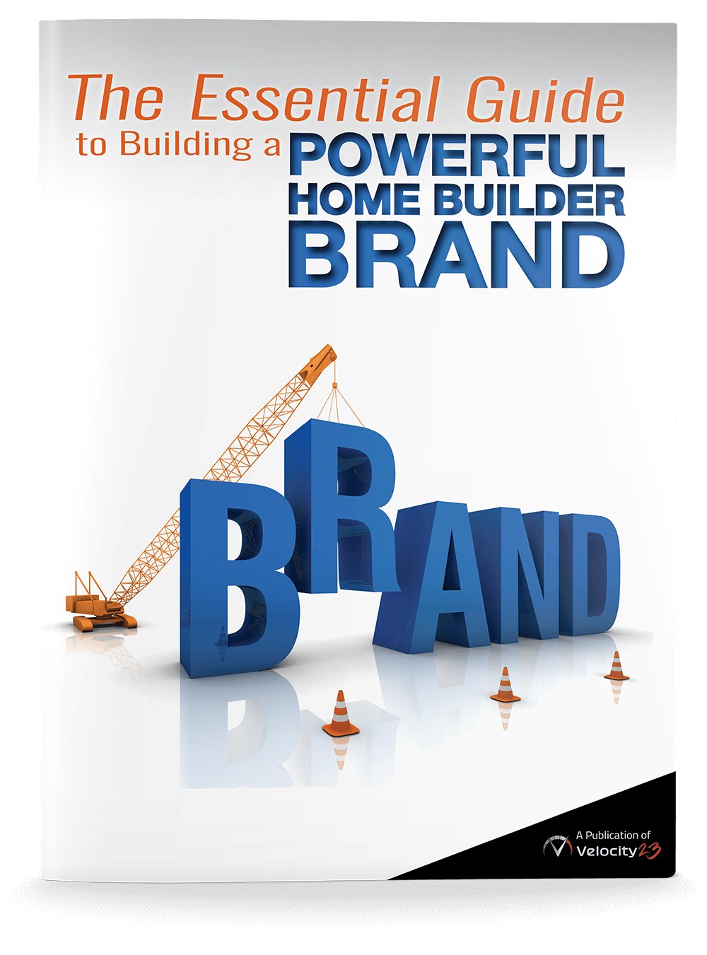 a5-essential-guide-building-powerful-home-builder-brand-flat-1000